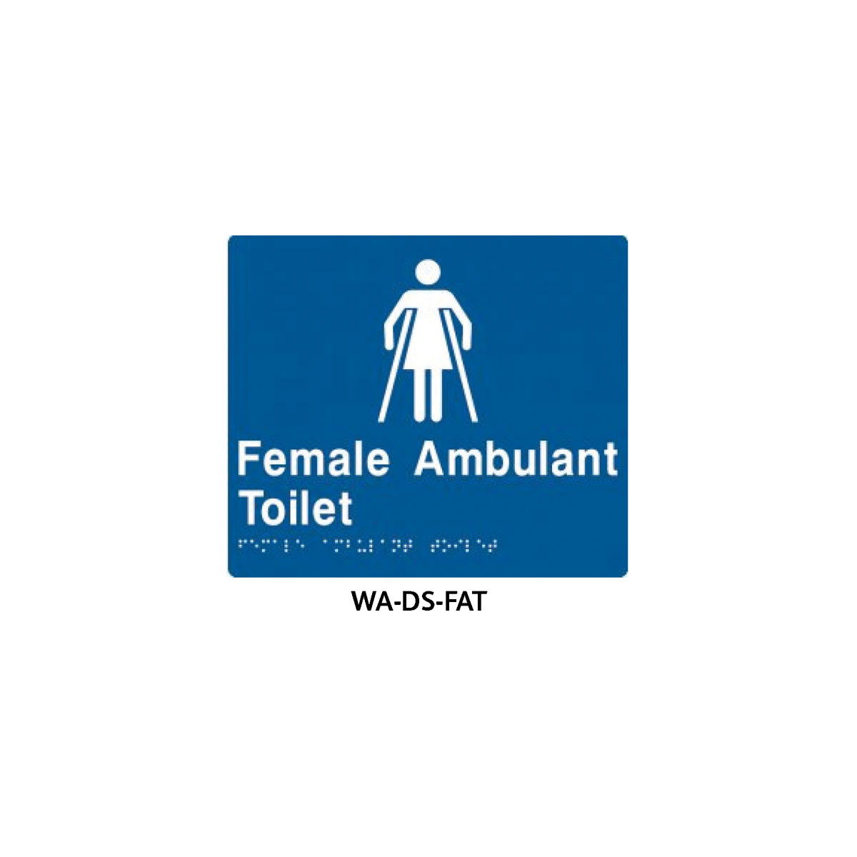 Braille Sign Female Ambulant Toilet (Blue)