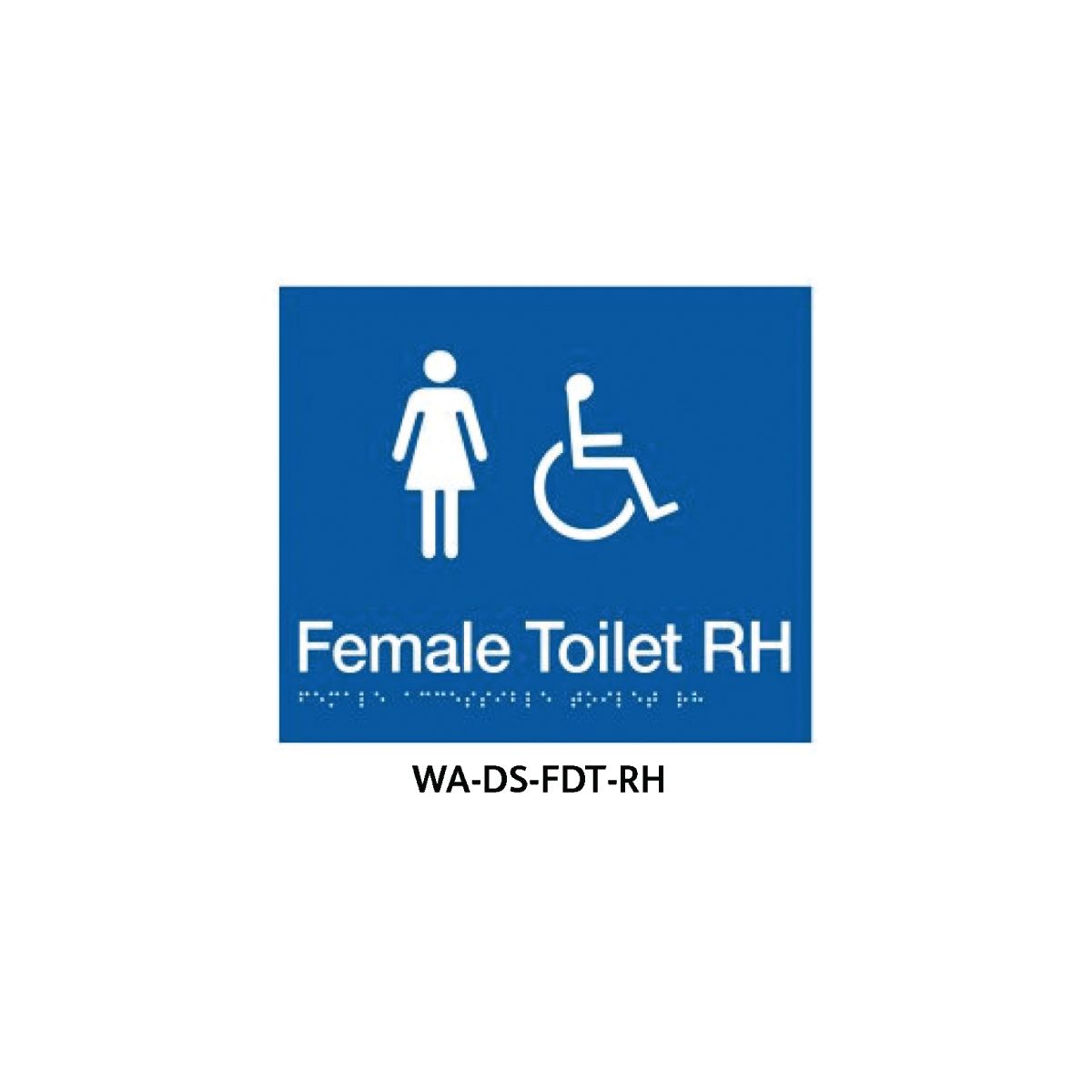 Braille Sign Female Accessible Toilet RH (Blue)