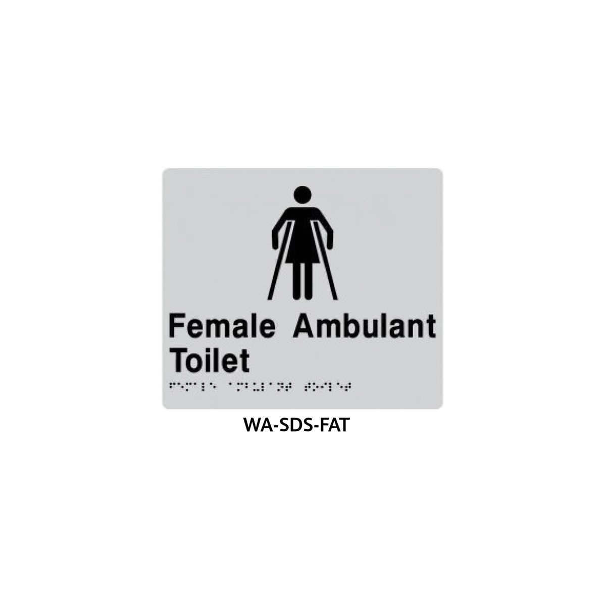 Braille Sign Female Disabled Toilet LHS (Silver)